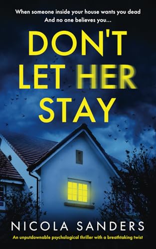 Don’t Let Her Stay-Nicola Sanders