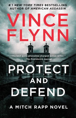 Protect and Defend-Vince Flynn