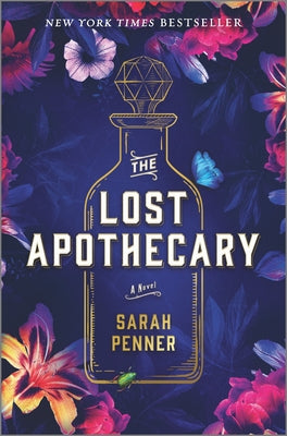 The Lost Apethecary-Sarah Penner